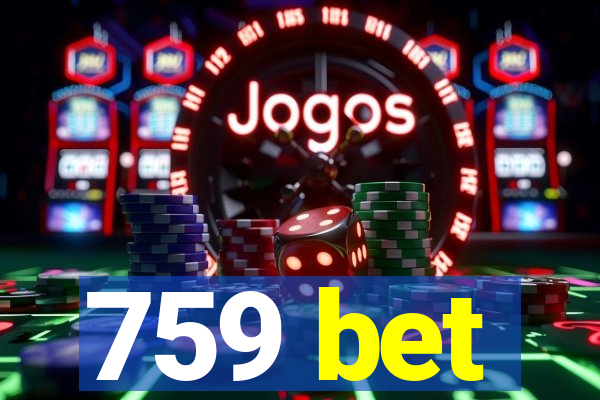 759 bet